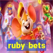 ruby bets